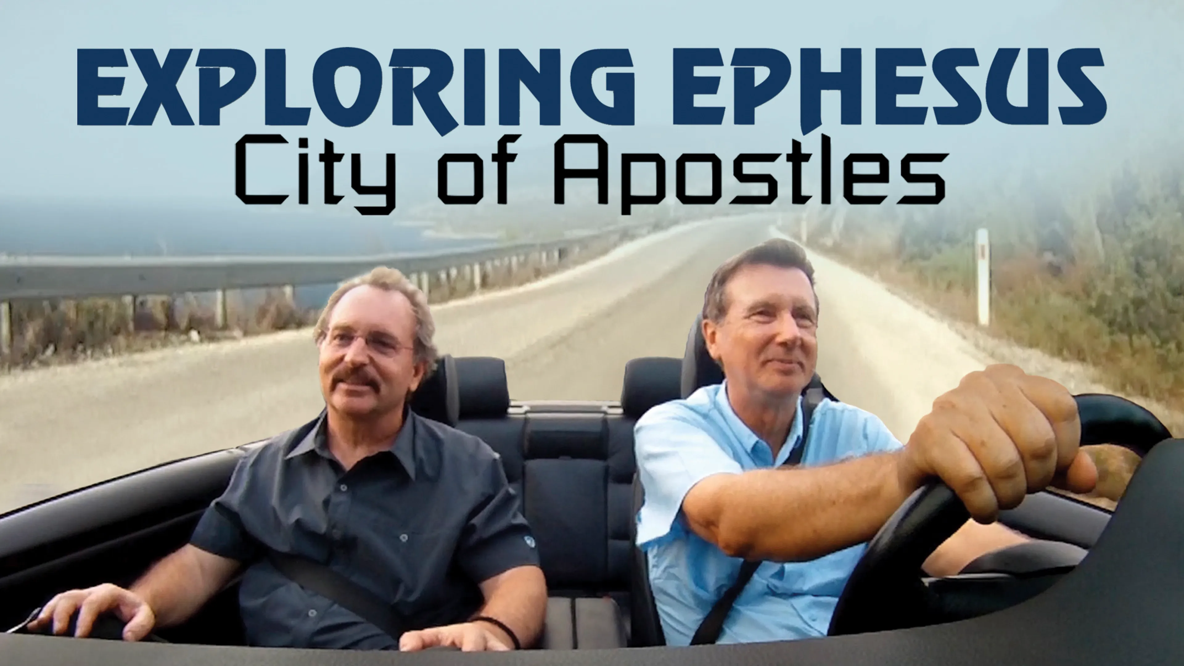 Exploring Ephesus: City of Apostles poster